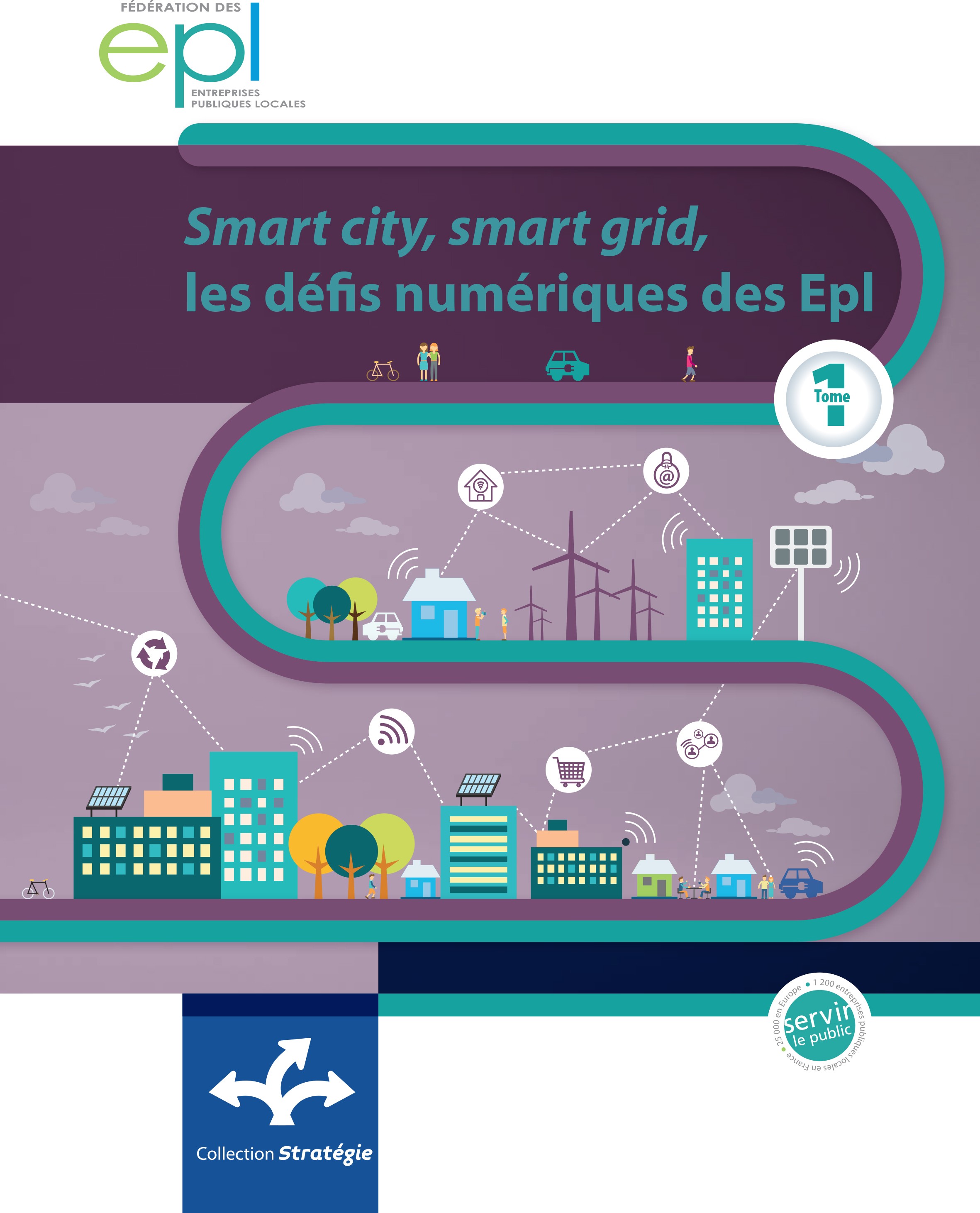 Smart city, Smart Grid, les défis numériques des Epl Fédération des