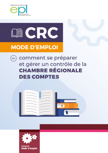 Le premier guide destiné à accompagner les Entreprises publiques locales dans leur contrôle par les chambres régionales des comptes publié par la FedEpl