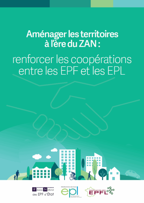 Aménager les territoires à l'ère du ZAN : renforcer les coopérations entre les EPF et les EPL