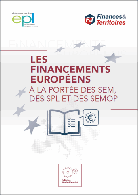 Les financements européens à la portée des Sem, des Spl et des SemOp