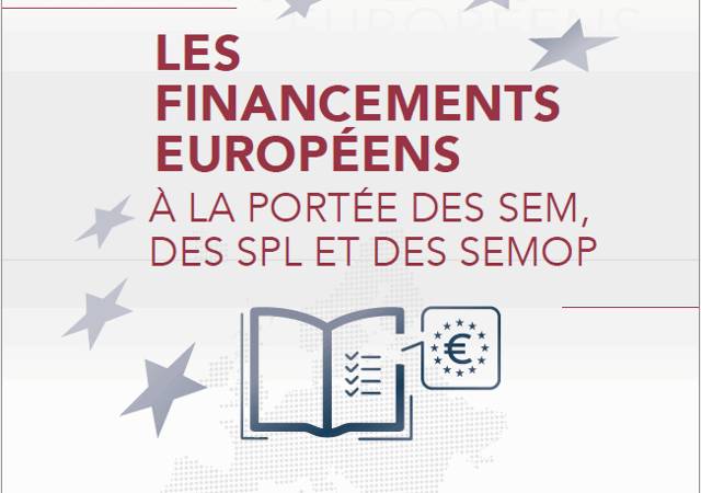 Les financements européens, à la portée des Sem, des Spl et des SemOp